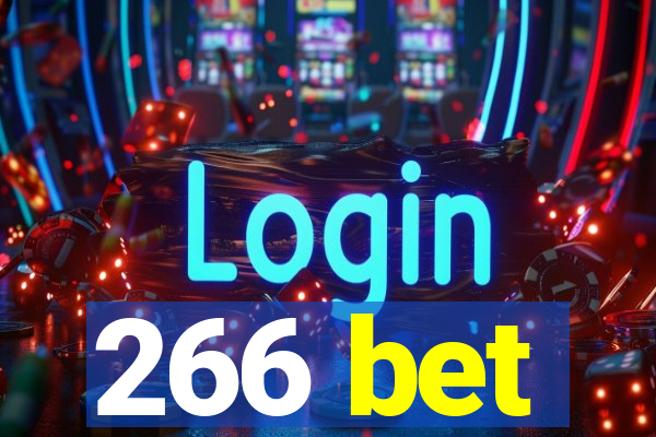 266 bet